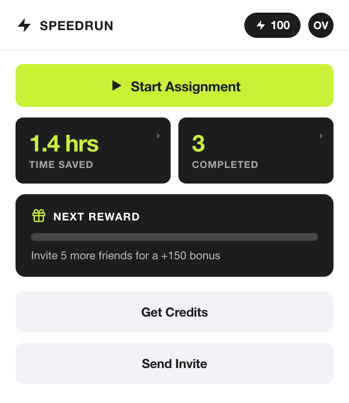 The Speedrun popup: a Start Assignment button, hours saved, assignments completed, and referral progress.